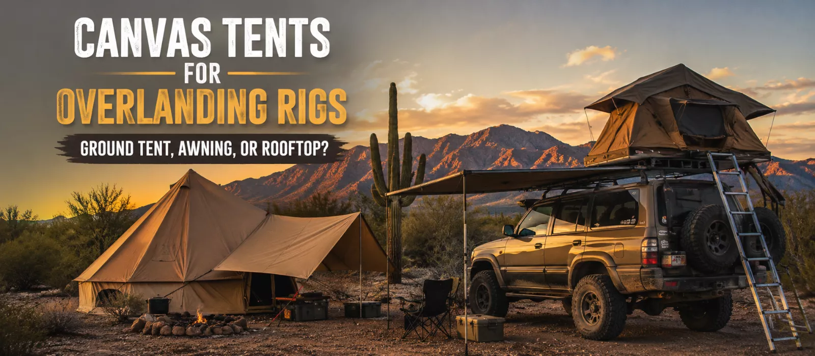Canvas ground tent and overlanding SUV with rooftop tent and awning at a desert campsite during sunset.